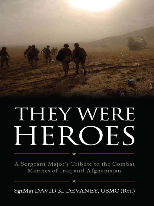 Title details for They Were Heroes by David Devaney - Available
